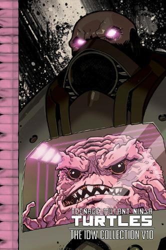 Teenage Mutant Ninja Turtles: The IDW Collection Volume 10  by Kevin Eastman at Abbey's Bookshop, 