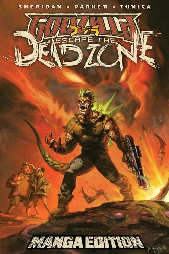 Godzilla: Escape the Deadzone [Kai-Sei Era]--Manga Style Edition  by Ethan Parker at Abbey's Bookshop, 