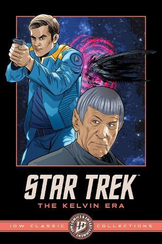 Star Trek: The Kelvin Era--IDW Classic Collections  by J.J. Abrams at Abbey's Bookshop, 