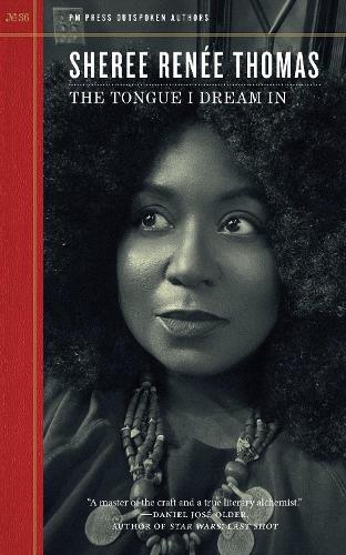 The Tongue I Dream In  by Sheree Renee Thomas at Abbey's Bookshop, 