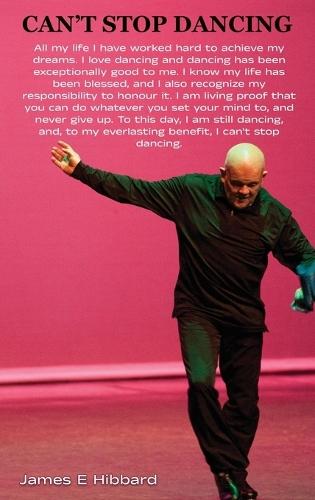 Can't Stop Dancing  by James E Hibbard at Abbey's Bookshop, 