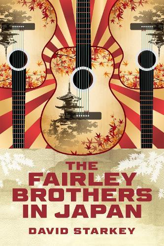 The Fairley Brothers in Japan  by David Starkey at Abbey's Bookshop, 