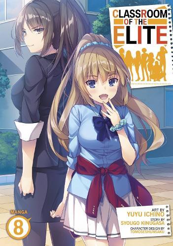 Classroom of the Elite (Manga) Vol. 8  by Syougo Kinugasa at Abbey's Bookshop, 