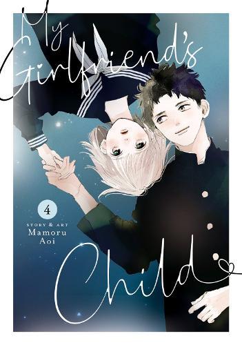 My Girlfriend's Child Vol. 4  by Mamoru Aoi at Abbey's Bookshop, 