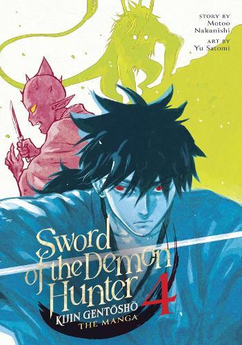 Sword of the Demon Hunter: Kijin Gentosho (Manga) Vol. 4  by Motoo Nakanishi at Abbey's Bookshop, 