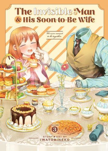 The Invisible Man and His Soon-to-Be Wife Vol. 3  by Iwatobineko at Abbey's Bookshop, 