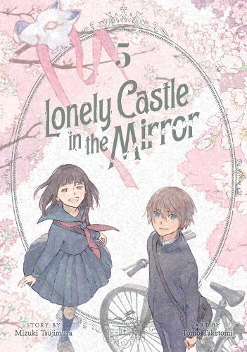 Lonely Castle in the Mirror (Manga) Vol. 5  by Mizuki Tsujimura at Abbey's Bookshop, 