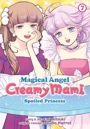 Magical Angel Creamy Mami and the Spoiled Princess Vol. 7  by Emi Mitsuki at Abbey's Bookshop, 