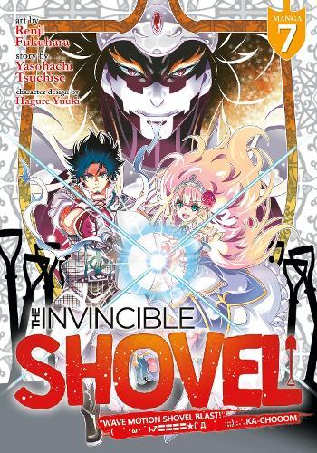 The Invincible Shovel (Manga) Vol. 7  by Yasohachi Tsuchise at Abbey's Bookshop, 