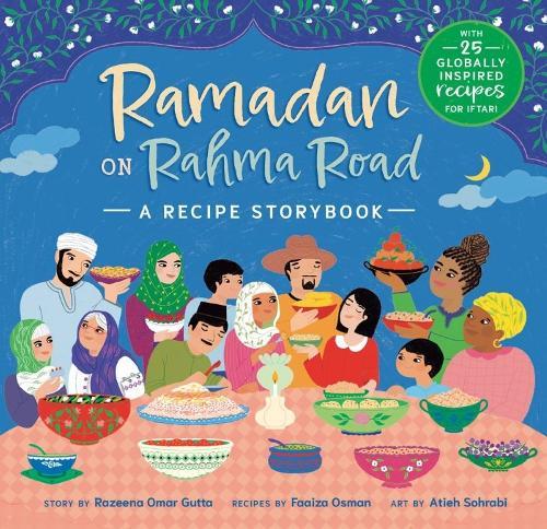 Ramadan on Rahma Road: A Recipe Storybook  by Razeena Omar Gutta at Abbey's Bookshop, 