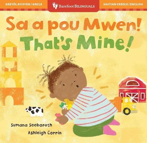 Thats Mine (Haitian Creole / English)   by Sumana Seeboruth at Abbey's Bookshop, 