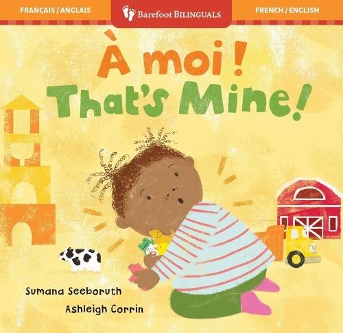 Thats Mine (French / English)  by Sumana Seeboruth at Abbey's Bookshop, 