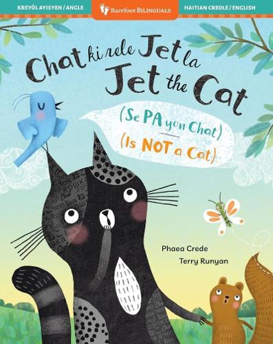 Jet the Cat (Is Not a Cat) (Haitian Creole / English)  by Phaea Crede at Abbey's Bookshop, 