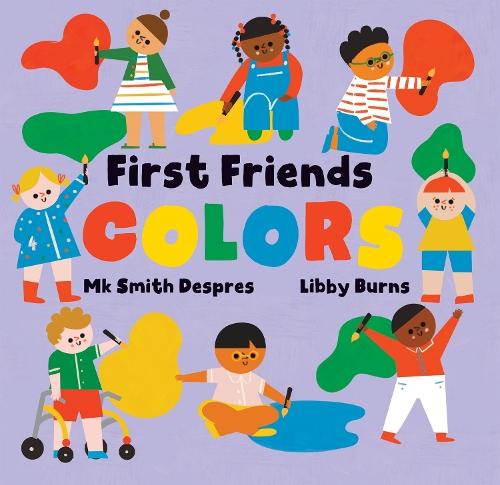 First Friends: Colors  by Mk Smith Despres at Abbey's Bookshop, 