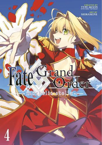 Fate/Grand Order -mortalis:stella- 4 (Manga)  by Shiramine at Abbey's Bookshop, 