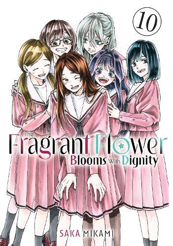 The Fragrant Flower Blooms With Dignity 10  by Saka Mikami at Abbey's Bookshop, 