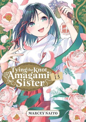 Tying the Knot With an Amagami Sister 13  by Marcey Naito at Abbey's Bookshop, 