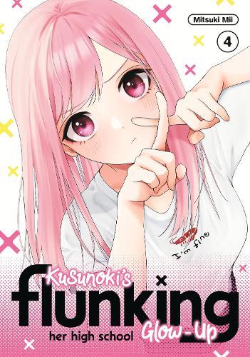 Kusunoki's Flunking Her High School Glow-Up 4  by Mitsuki Mii at Abbey's Bookshop, 