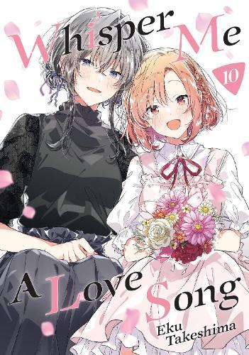 Whisper Me a Love Song 10  by Eku Takeshima at Abbey's Bookshop, 