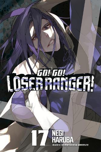 Go! Go! Loser Ranger! 17  by Negi Haruba at Abbey's Bookshop, 