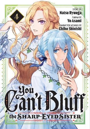 You Can't Bluff the Sharp-Eyed Sister 4  by Natsu Hyuuga at Abbey's Bookshop, 