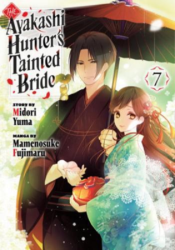 The Ayakashi Hunter's Tainted Bride 7  by Midori Yuma at Abbey's Bookshop, 