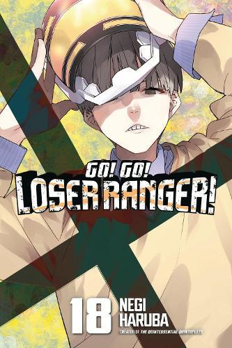 Go! Go! Loser Ranger! 18  by Negi Haruba at Abbey's Bookshop, 