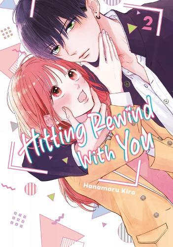 Hitting Rewind With You 2  by Hanamaru Kira at Abbey's Bookshop, 