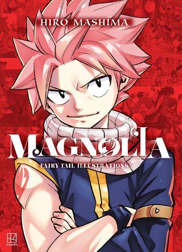 Magnolia: Fairy Tail Illustrations  by Hiro Mashima at Abbey's Bookshop, 