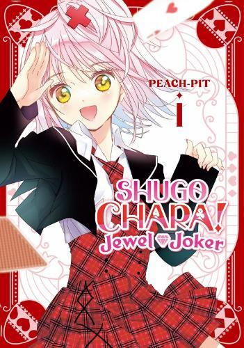 Shugo Chara! Jewel Joker 1  by Peach-Pit at Abbey's Bookshop, 