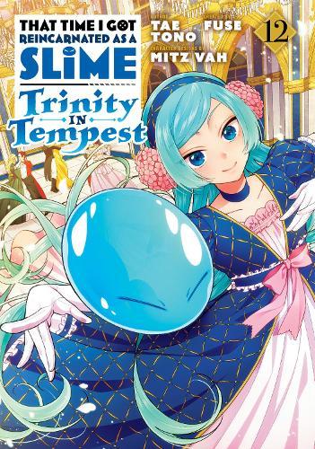 That Time I Got Reincarnated as a Slime: Trinity in Tempest (Manga) 12  by Fuse at Abbey's Bookshop, 