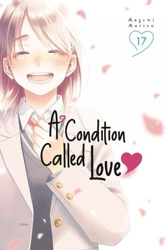A Condition Called Love 17  by Megumi Morino at Abbey's Bookshop, 