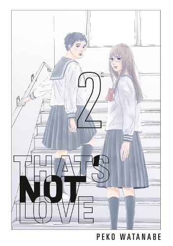 That's Not Love 2  by Peko Watanabe at Abbey's Bookshop, 