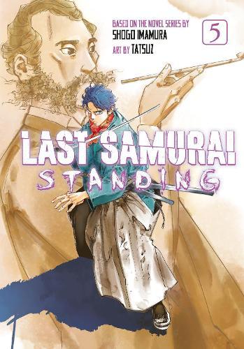 Last Samurai Standing 5  by Shogo Imamura at Abbey's Bookshop, 