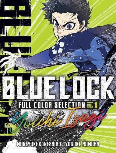 Blue Lock Full Color Selection 1: Yoichi Isagi  by Muneyuki Kaneshiro at Abbey's Bookshop, 