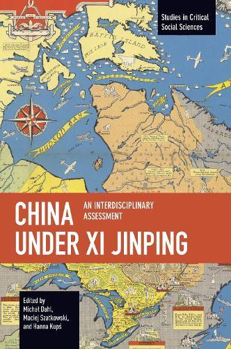 China Under Xi Jinping: An Interdisciplinary Assessment