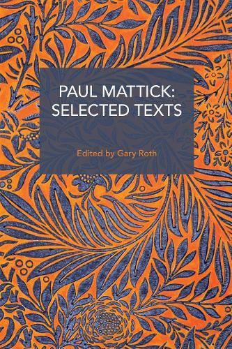 Paul Mattick: Selected Texts