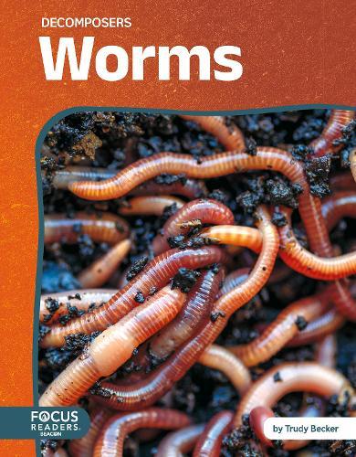 Worms  by Trudy Becker at Abbey's Bookshop, 