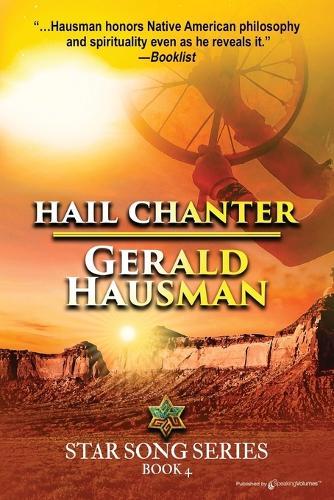 Hail Chanter: Star Song  by Gerald Hausman at Abbey's Bookshop, 