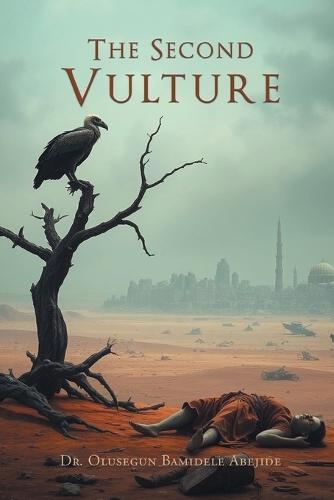 The Second Vulture  by Dr Olusegun Bamidele Abejide at Abbey's Bookshop, 