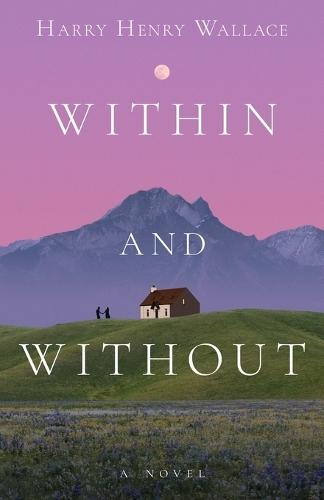 Within and Without  by Harry Henry Wallace at Abbey's Bookshop, 