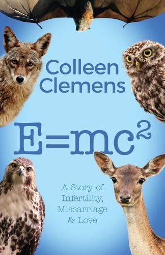 E=mc2: A Story of Infertility, Miscarriage & Love