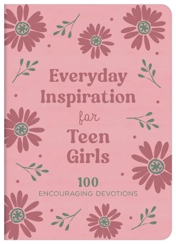 Everyday Inspiration for Teen Girls: 100 Encouraging Devotions  by Janice Thompson at Abbey's Bookshop, 