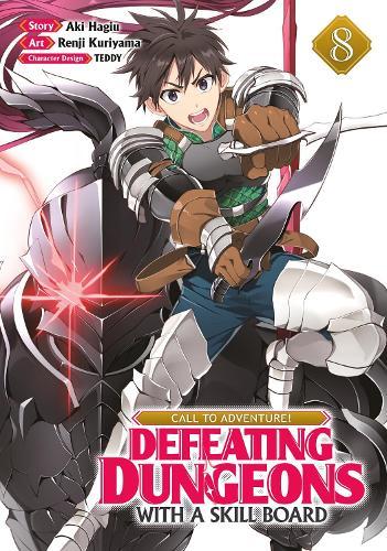 CALL TO ADVENTURE! Defeating Dungeons with a Skill Board (Manga) Vol. 8  by Aki Hagiu at Abbey's Bookshop, 