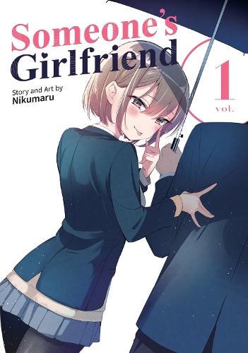Someone's Girlfriend Vol. 1  by Nikumaru at Abbey's Bookshop, 
