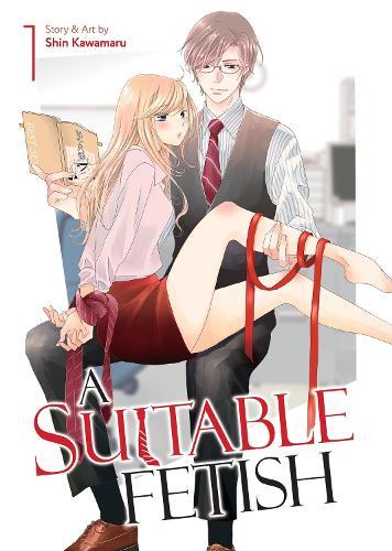 A Suitable Fetish Vol. 1  by Shin Kawamaru at Abbey's Bookshop, 