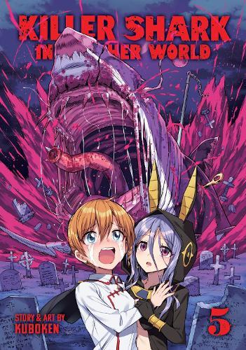 Killer Shark in Another World Vol. 5  by Kuboken at Abbey's Bookshop, 