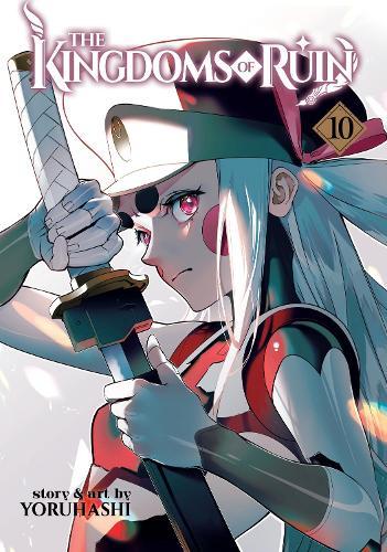 The Kingdoms of Ruin Vol. 10  by Yoruhashi at Abbey's Bookshop, 