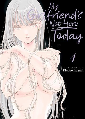 My Girlfriend's Not Here Today Vol. 4  by Kiyoko Iwami at Abbey's Bookshop, 
