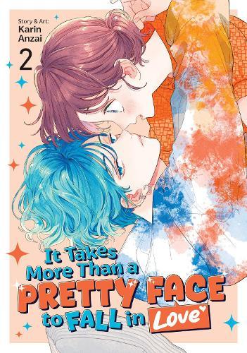 It Takes More Than a Pretty Face to Fall in Love Vol. 2  by Karin Anzai at Abbey's Bookshop, 